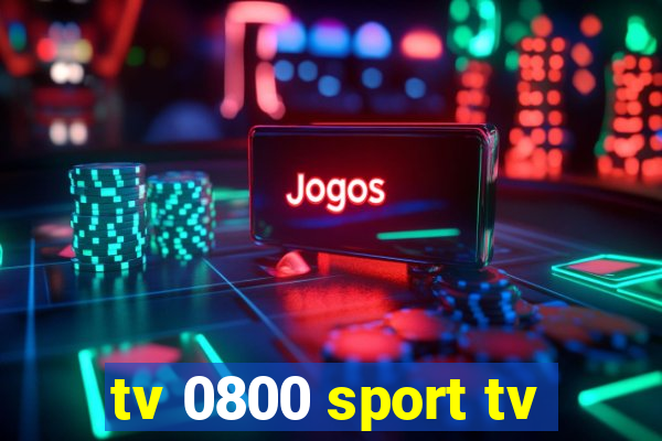 tv 0800 sport tv